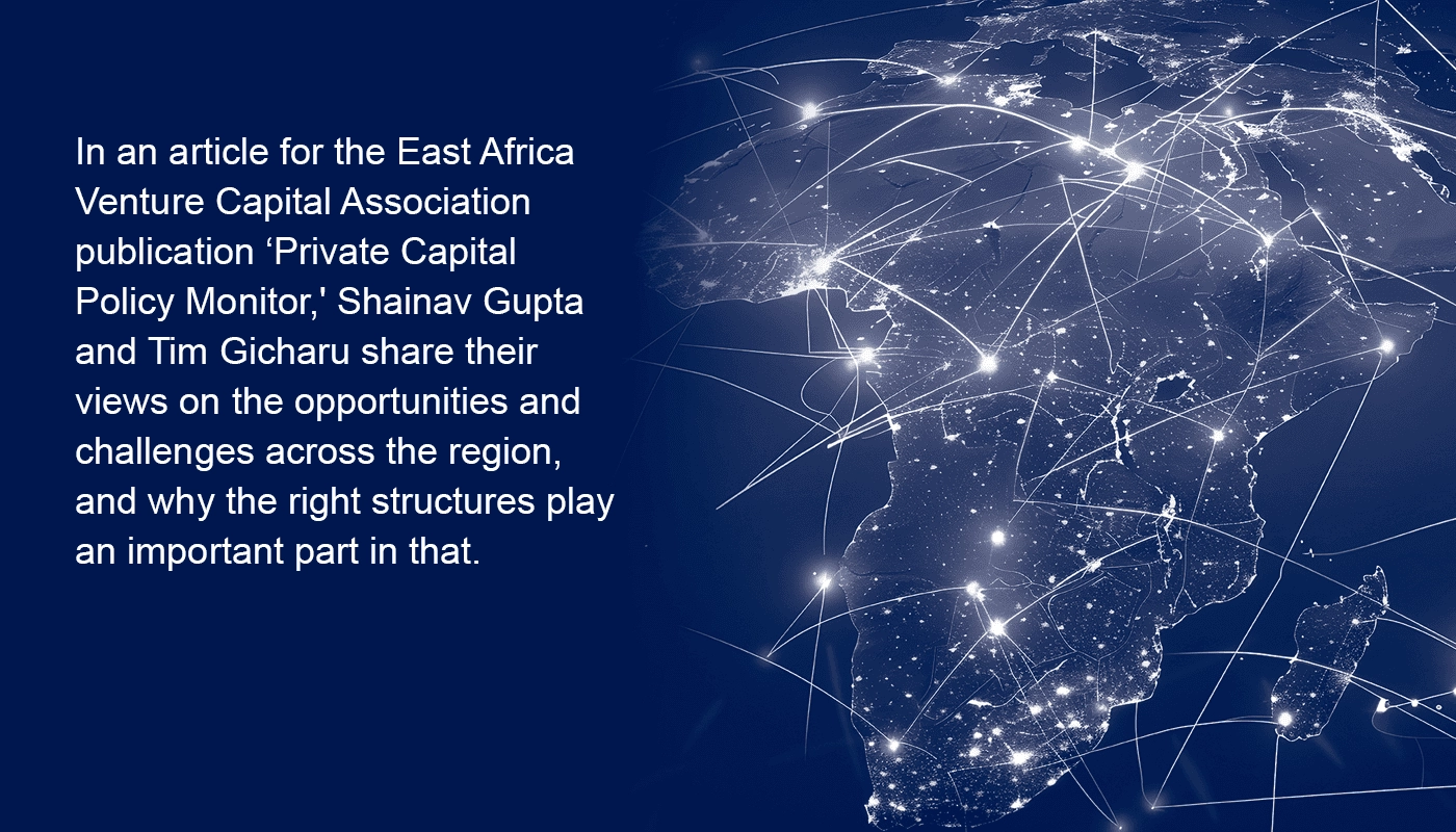 unlocking-investment-in-east-africa-tailored-structuring-strategies-for-private-capital